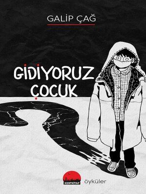 cover image of Gidiyoruz Çocuk